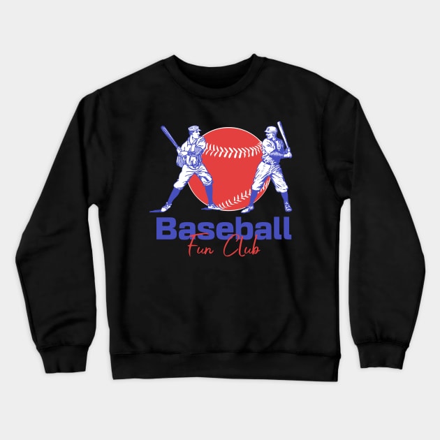 Baseball Fun Club Crewneck Sweatshirt by bombolini